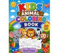 Cute Animals Coloring Book for Kids: Toddler Premium Coloring Book |Premium Quality Pages | Ages 3-6 with Easy Animal Names and Full-Color Guided Illustrations for Early Learning
