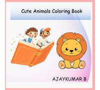 Cute Animals Coloring Book: Learn creativity with cute animals