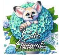 Cute Animals Grayscale Coloring Book: Whimsical Baby Animals Nestled in Giant Flowers - Perfect for Adults' Relaxation and Stress Relief (Magical World Inside A Little Thing)