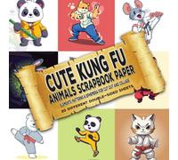 Cute Animals Kung Fu Scrapbook Paper - Elements, Patterns and Ephemera for Cut Out and Collage: Animal & Karate Martial Arts Themed Decorative Paper for Craft Projects and Scrapbooking
