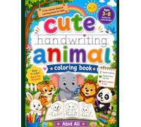 Cute Animals Learn to Write and Color Activity Book For Kids Ages 3-8: Easy Animal Coloring Pages, Letter Tracing and Handwriting Practice for ... | Fun Learning Activity Book for Ages 3-8