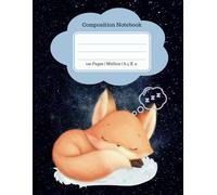 Cute Arctic Fox, Primary Composition Notebook | K-2 Primary Notebook Journal: Two Different Style Pages; First Style: 20 Midline Spaces for Writing | ... by Midline Spaces to Write Below Picture