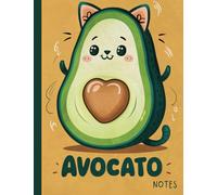 Cute Avocato: Fun and Adorable Composition Notebook: Kawaii Avocado - Fruit Collection - Ruled Notebook/Journal - For girls & boys, students , and work