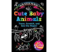 Cute Baby Animals (Scratch Magic): Trace, Scratch, and See the Magic!