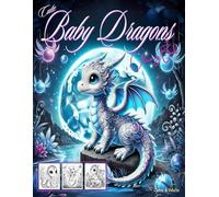 Cute Baby Dragons: Coloring Book
