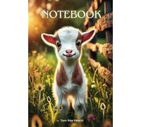Cute Baby Goat Notebook - Adorable idea for Kids who Love Animals: Fun and Creative - Perfect for Writing, Drawing, and School Notes!