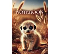 Cute Baby Meerkat Notebook - Adorable idea for Kids who Love Animals: Fun and Creative - Perfect for Writing, Drawing, and School Notes!
