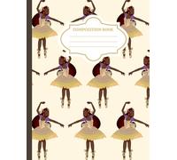 Cute Ballerina Composition Notebook: Yellow Trendy Aesthetic Wide Ruled School Notebook for Writing and Diary | 8.5 x 11" Inches, 120 Pages | Cute Gifts for Teen Girls, Tweens, Kids & Teenagers