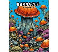 Cute Barnacle Coloring Book: Adorable Sea Critter Designs for Toddlers!