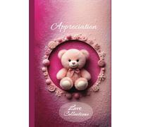 Cute Bear Composition Notebook: Appreciation - Love Collections: Adorable Magenta Journal for School, Notes & Ideas