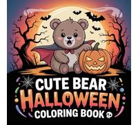 Cute Bear: Halloween Coloring Book