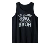 Cute Bear Still Sober Bruh Sobriety AA Sponsor NA Support Tank Top