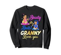 Cute Beauty Or Beat Granny Loves You - Gender Reveal Party Sweatshirt