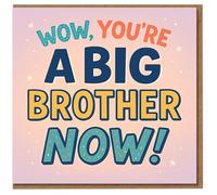 Cute Big Brother Congratulations Card - Wow, You’re a Big Brother Now! New Baby Greeting Card for