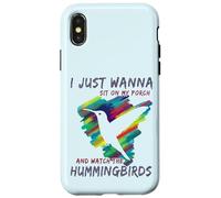 Cute Bird Watching | Sit On My Porch Watch The Hummingbirds Case for iPhone X/XS