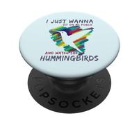 Cute Bird Watching | Sit On My Porch Watch The Hummingbirds PopSockets Adhesive PopGrip