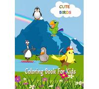 Cute Birds Coloring Book For Kids