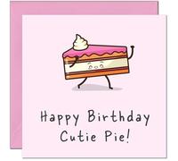 Cute Birthday Card - Happy Birthday Cutie Pie - Pink Girls Womens 145 x 145mm