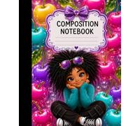 Cute Black Girl Composition Notebook - Cherry Aesthetic Journal with 2 Coloring Pages, 100 Pages: Perfect for School Notes, Journaling, Creative Writing, Doodling, and Gift Giving