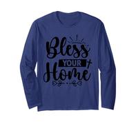 Cute Bless Your Home - New Homeowner Housewarming Christian Long Sleeve T-Shirt