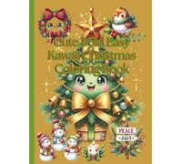 Cute Bold Easy Kawaii Christmas Coloring Book (Cute Kawaii Christmas Coloring Book)