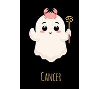 Cute Boo Cancer Zodiac Notebook - 6x9 Lined Journal with Ghost Crab Astrology Design & Constellation, 150 Pages, Astrology Gift for Teens & Adults, ... for Study and Work (Spooky Cute Zodiac Signs)