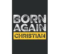 Cute Born Again Christian Bible Verse Scripture Quote Quote: Faith Journal & Prayer Journal Notebook, Devotional & Guided Prayer Paperback 6" x 9", 120 Pages