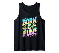 Cute Born to Have Fun Kids Teacher Jump On Games Begin Fast Tank Top