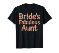 Cute Bride's Fabulous Aunt I Do Crew Babes Bridal to Be T-Shirt