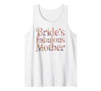 Cute Bride's Fabulous Mother Mom I Do Crew Babes Bridal Tank Top