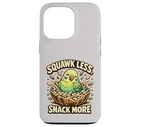 Cute Budgie Squawk Less Snack More Budgerigar Parakeet Lover Case for iPhone 13 Pro