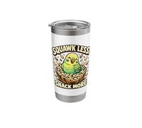 Cute Budgie Squawk Less Snack More Budgerigar Parakeet Lover Stainless Steel Insulated Tumbler
