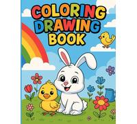 Cute Bunny & Chick Coloring and Drawing Book for Kids: Fun Easter & Spring Animals Activity Toddlers, Preschool &