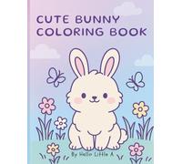 Cute Bunny Coloring Book: Fun and Relaxing Bunny Designs for Kids and Adults