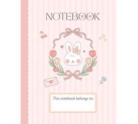 Cute Bunny Notebook: Kawaii Pastel Design for Girls & Teens: Lined Writing Notebook for School & Daily Notes | 110 Pages | 8.5 x 11 Inches