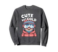 Cute But Cold Funny Skier Skiing Snowboarding Snowboarder Sweatshirt