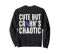 Cute But Crohn's Chaotic Disease Sweatshirt