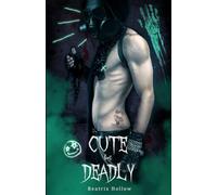 Cute but Deadly: 3 (Verfallen Asylum)