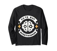 Cute But Overthinker Introvert Overthinking Personality ||- Long Sleeve T-Shirt