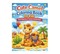 Cute Camel Coloring Book for Kids: A Fun and Easy Coloring Adventure for Little Artists!