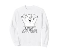 Cute Capybara I Cannot Speak English But I'm Excited Sweatshirt
