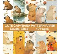 Cute Capybara Scrapbook Paper 40 Pages 20 Sheets: Double Sided Pattern Paper for Scrapbooking, Card Making, Origami, DIY and More