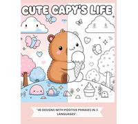 CUTE CAPY'S LIFE: coloring book (Cute World Coloring & Languages)