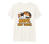 Cute Cartoon Calico Cat Sleeping Nope Not Today Premium T-Shirt