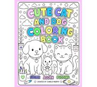 CUTE CAT AND DOG COLORING BOOK