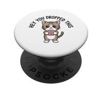 Cute Cat Holding Brain Hey You Dropped This PopSockets Adhesive PopGrip