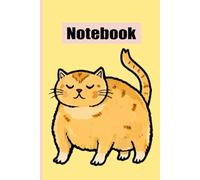 Cute Cat Notebook 6 x 9 Inches | 100 Pages | Adorable Chubby Cat Journal for Notes, School & Daily Writing
