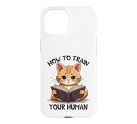 Cute Cat Reading How To Train Your Human Case for iPhone 15