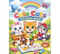 Cute Cats Coloring Book for Kids Ages 3-6: Easy Cat Coloring Pages for Toddlers, Preschoolers and Beginners