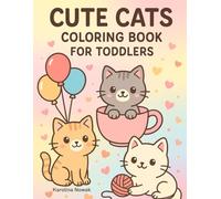 Cute Cats Coloring Book for Toddlers